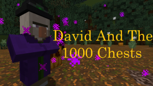 Download David and the 1000 Chests for Minecraft 1.11.2